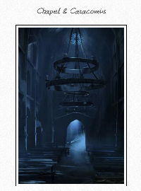Chapel & Catacombs